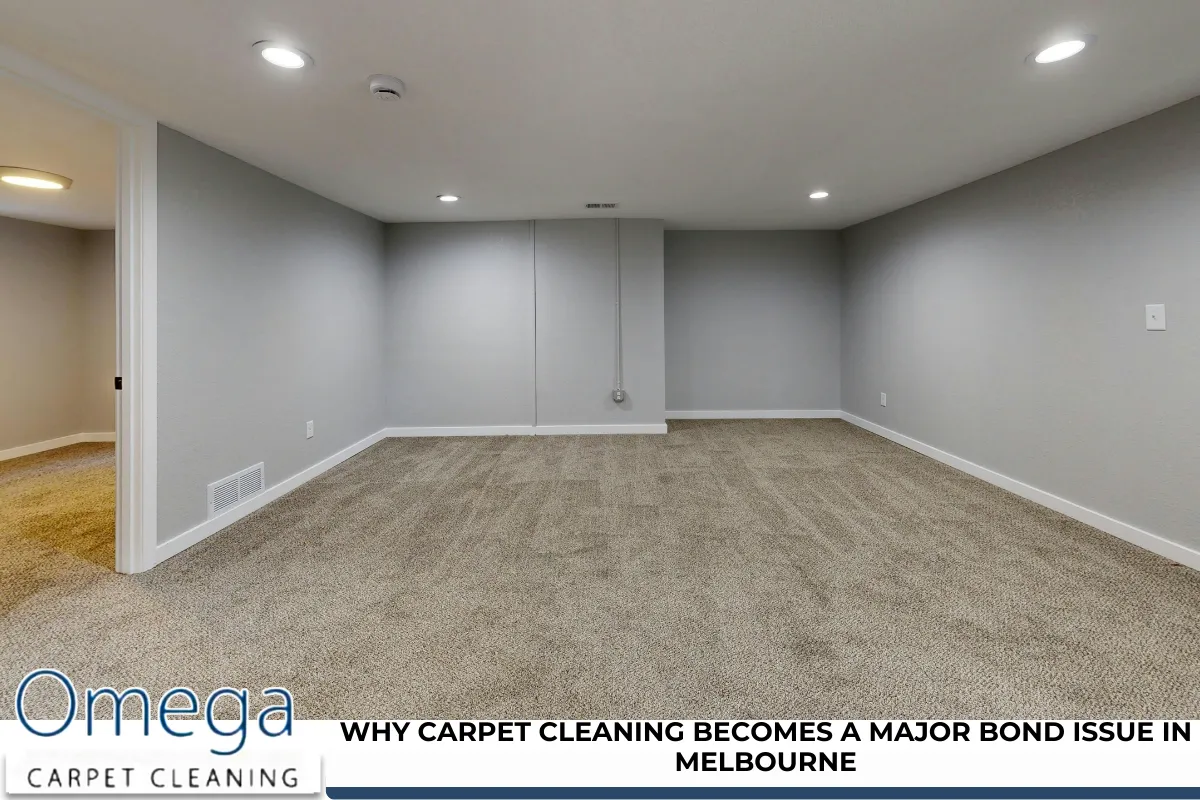 Why Carpet Cleaning Becomes a Major Bond Issue in Melbourne