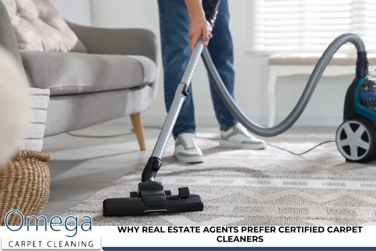 Why Real Estate Agents Prefer Certified Carpet Cleaners
