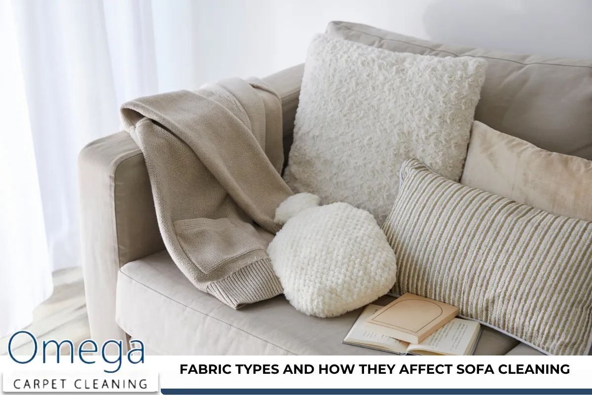 Fabric Types and How They Affect Sofa Cleaning